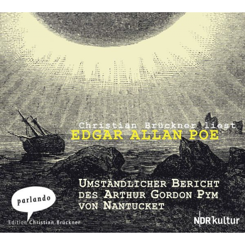 Edgar Allan Poe - Umständlicher Bericht des Arthur Gordon Pym von Nantucket