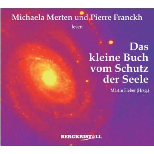 Martin Fieber - Das kleine Buch vom Schutz der Seele (2 CDs)