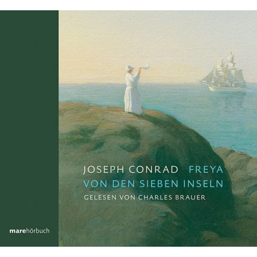 Joseph Conrad - Freya von den Sieben Inseln