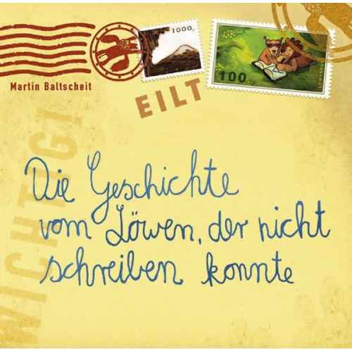 Martin Baltscheit - Die Geschichte vom Löwen, der nicht schreiben konnte. CD