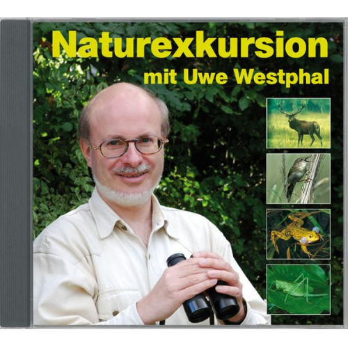 Uwe Westphal - Naturexkursion mit Uwe Westphal