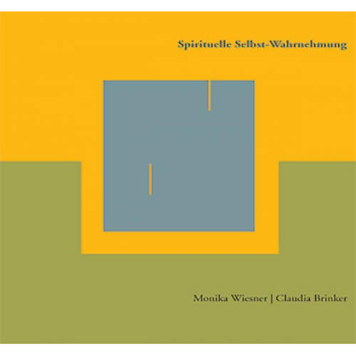 Monika Wiesner - Spirituelle Selbst-Wahrnehmung / CD