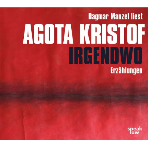 Agota Kristof - Irgendwo