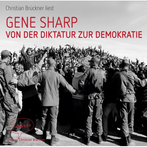 Gene Sharp - Von der Diktatur zur Demokratie