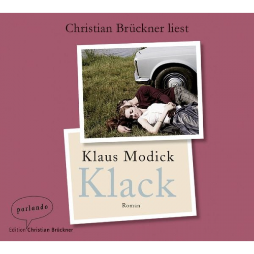 Klaus Modick - Klack