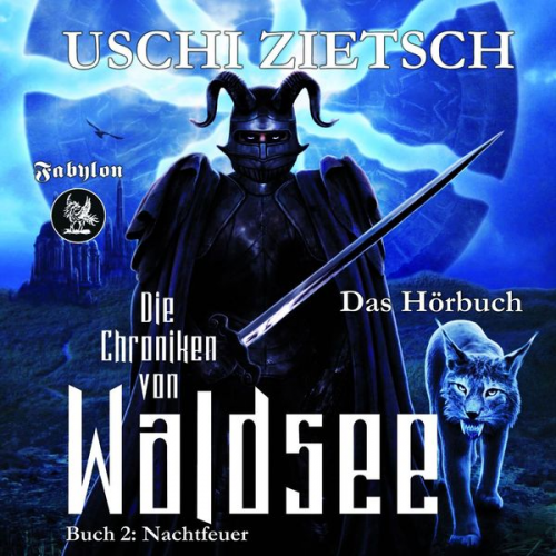 Uschi Zietsch - Die Chroniken von Waldsee 2: Nachtfeuer