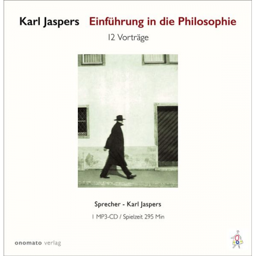 Karl Jaspers - Einführung in die Philosophie. Zwölf Radiovorträge.