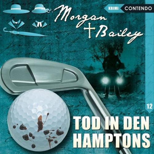 Markus Topf - Morgan & Bailey 12: Tod in den Hamptons