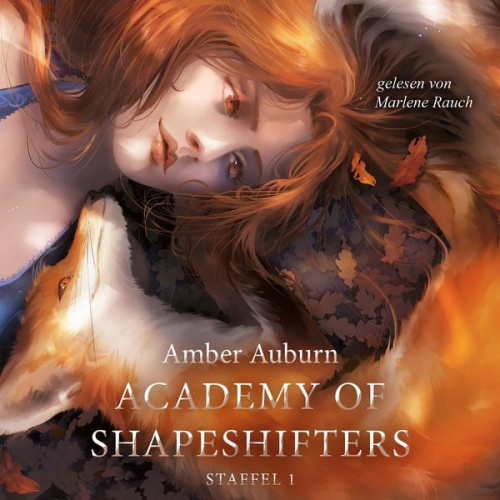 Amber Auburn - Academy of Shapeshifters - Staffel 1