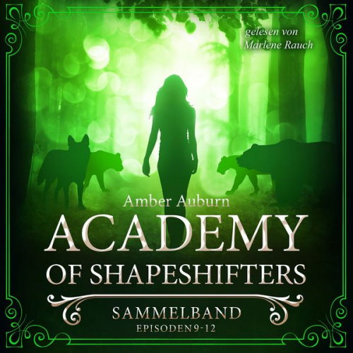 Amber Auburn - Academy of Shapeshifters - Sammelband 3