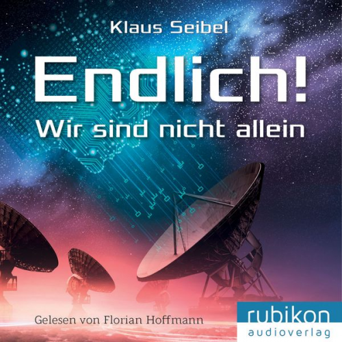 Klaus Seibel - Endlich! - Wir sind nicht allein