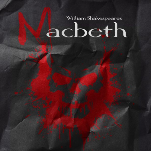 William Shakespeare - MacBeth