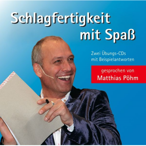 Matthias Pöhm - Schlagfertigkeit mit Spass