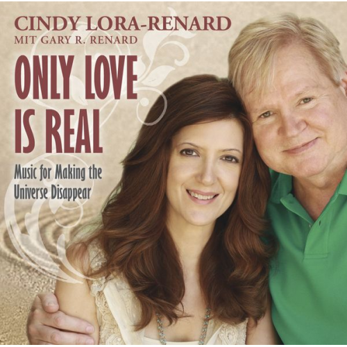 Cindy Lora-Renard - Only Love Is Real