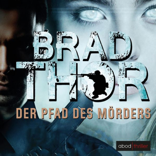 Brad Thor - Der Pfad des Mörders