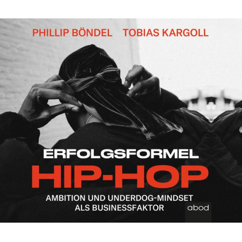 Philip Böndel Tobias Kargoll - Erfolgsformel Hip-Hop