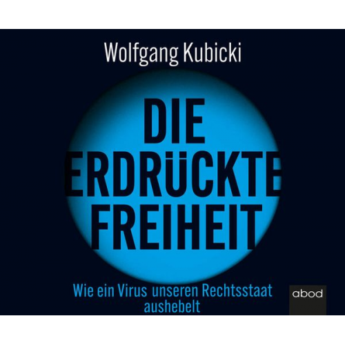 Wolfgang Kubicki - Die erdrückte Freiheit