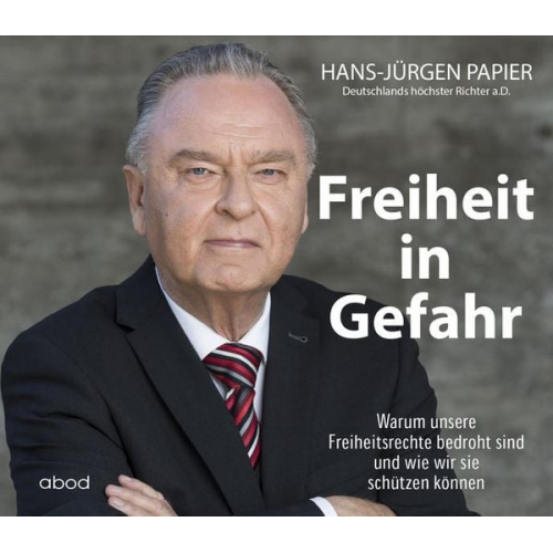 Detlef Merten - Freiheit in Gefahr