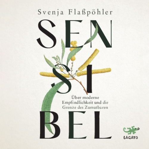 Svenja Flasspöhler - Sensibel