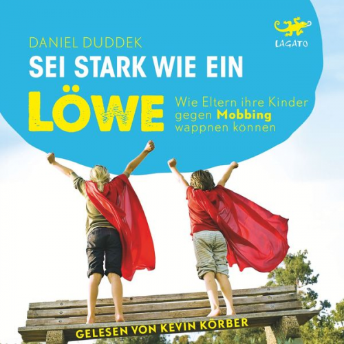 Daniel Duddek - Sei stark wie ein Löwe!