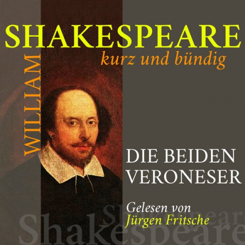 William Shakespeare - Die beiden Veroneser