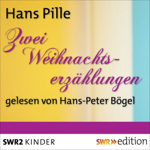 Hans Pille - Weihnachtserzählungen