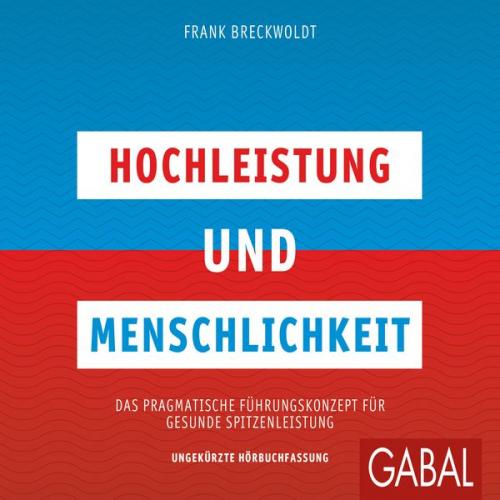 Frank Breckwoldt - Hochleistung und Menschlichkeit