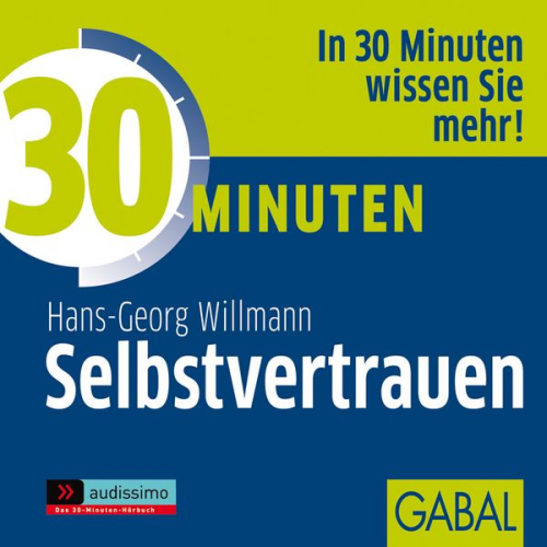 Hans-Georg Willmann - 30 Minuten Selbstvertrauen