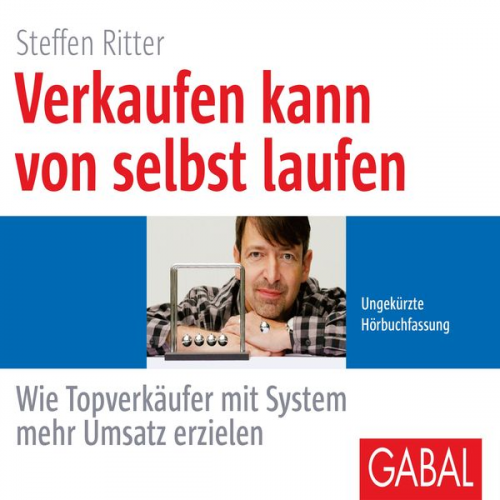 Steffen Ritter - Verkaufen kann von selbst laufen