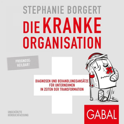 Stephanie Borgert - Die kranke Organisation