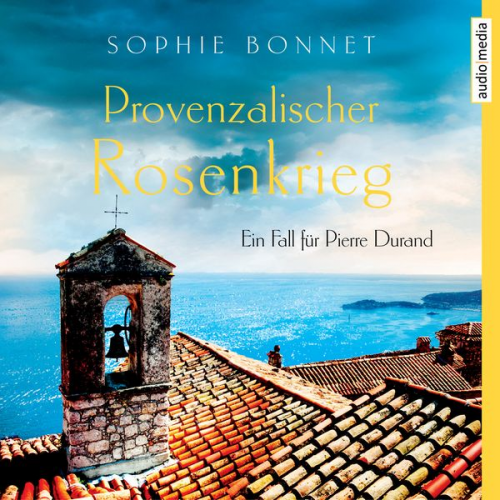 Sophie Bonnet - Provenzalischer Rosenkrieg