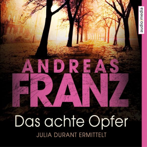 Andreas Franz - Das achte Opfer