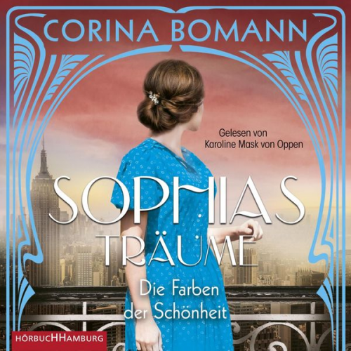 Corina Bomann - Die Farben der Schönheit – Sophias Träume (Sophia 2)