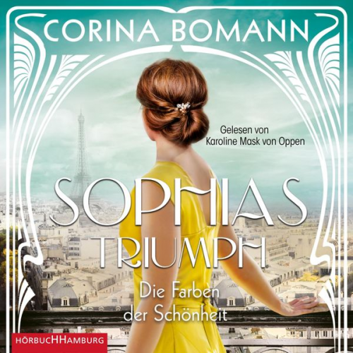 Corina Bomann - Die Farben der Schönheit – Sophias Triumph (Sophia 3)