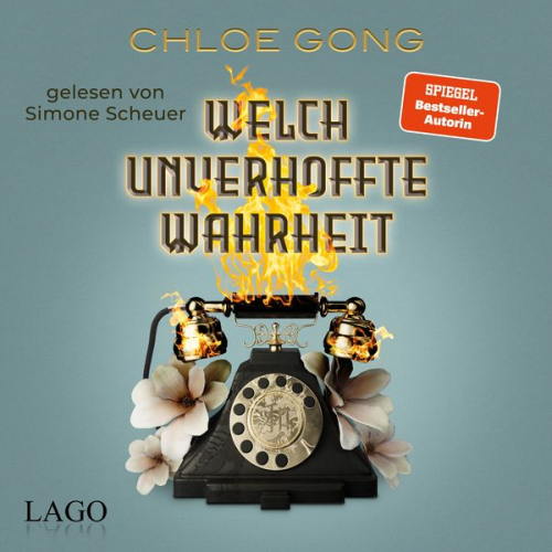 Chloe Gong - Welch unverhoffte Wahrheit