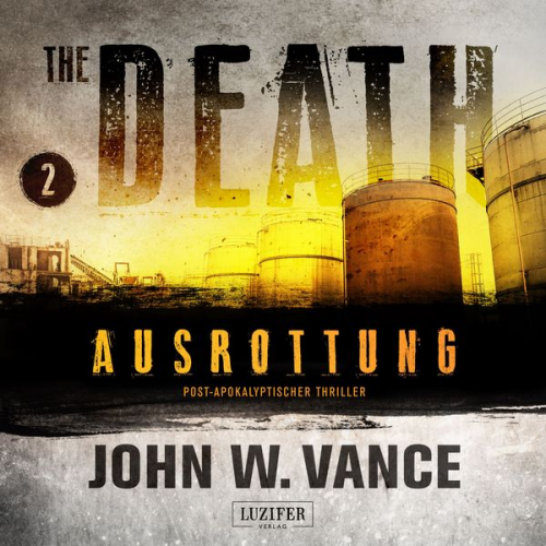 John W. Vance - Ausrottung (the Death 2)