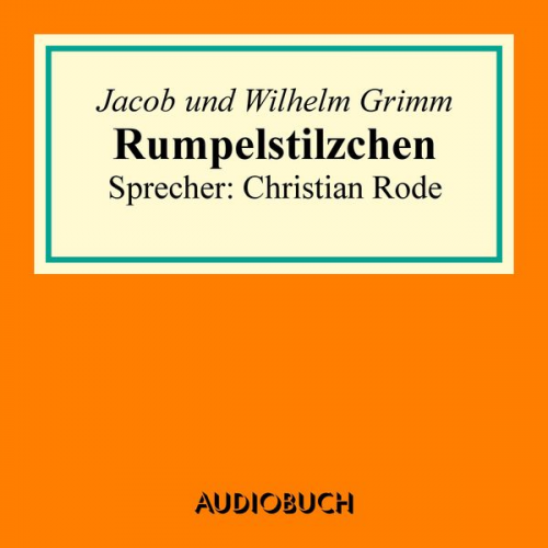 Jacob Grimm Wilhelm Grimm - Rumpelstilzchen