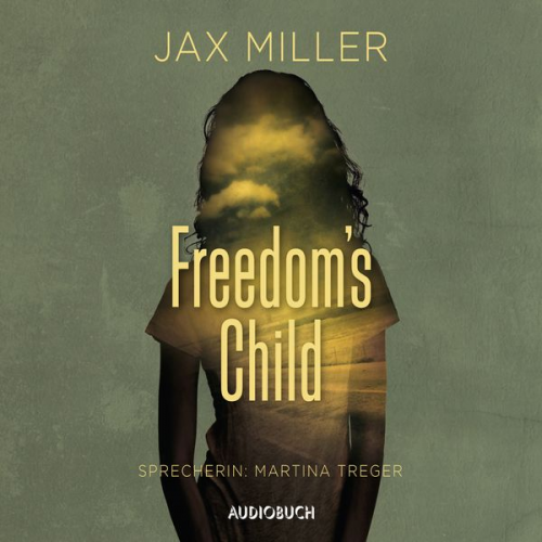 Jax Miller - Freedom's Child