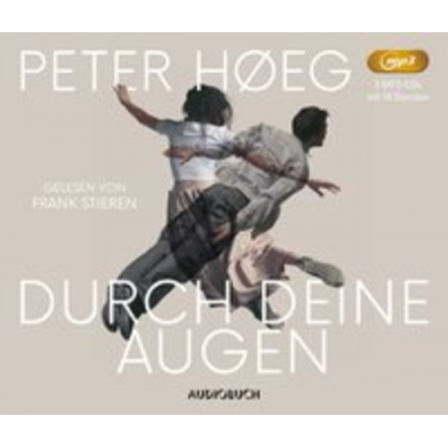 Peter Høeg - Durch deine Augen