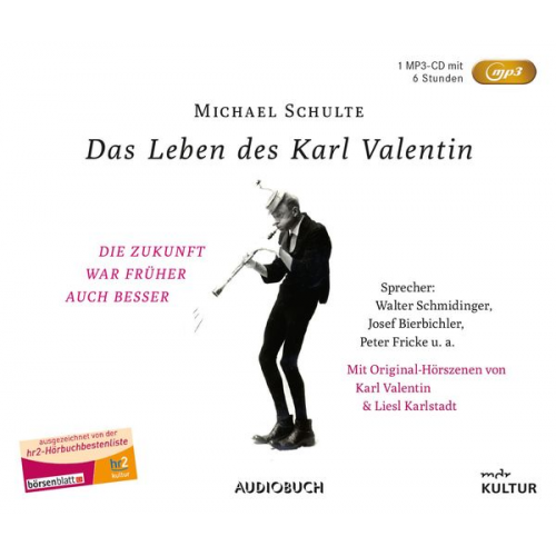 Michael Schulte - Das Leben des Karl Valentin (Sonderausgabe)