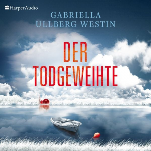 Gabriella Ullberg Westin - Der Todgeweihte (Ein Johan Rokka Krimi) [ungekürzt]