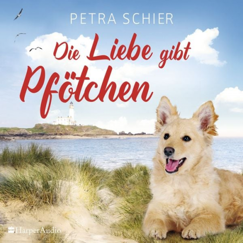 Petra Schier - Die Liebe gibt Pfötchen (ungekürzt)