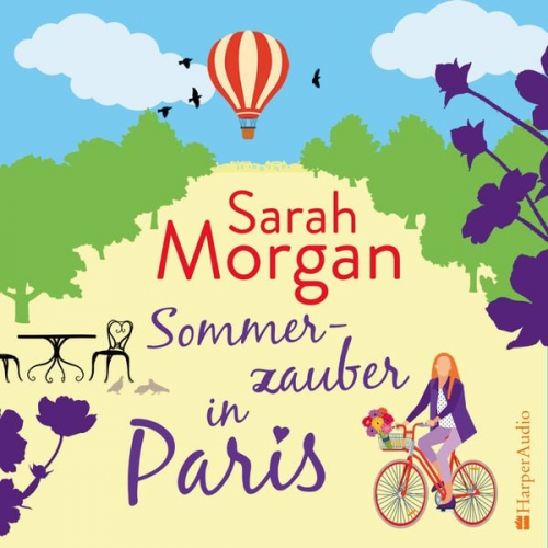 Sarah Morgan - Sommerzauber in Paris (ungekürzt)