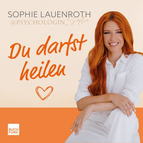 Sophie Lauenroth - Du darfst heilen