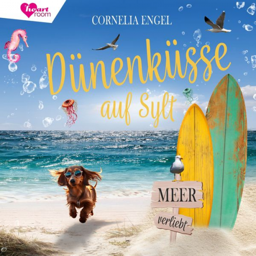 Cornelia Engel - Dünenküsse auf Sylt - Meerverliebt 2