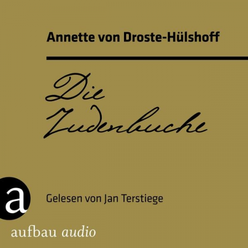 Annette von Droste-Hülshoff - Die Judenbuche