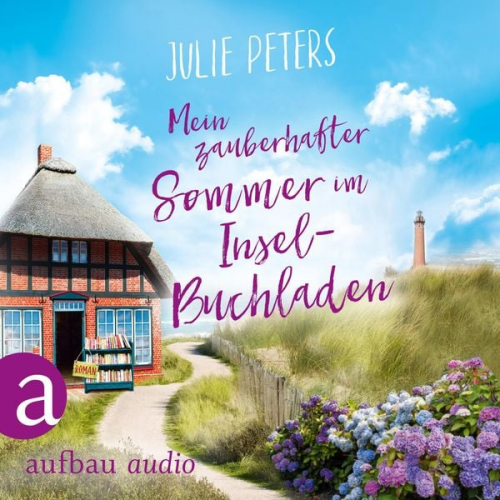 Julie Peters - Mein zauberhafter Sommer im Inselbuchladen