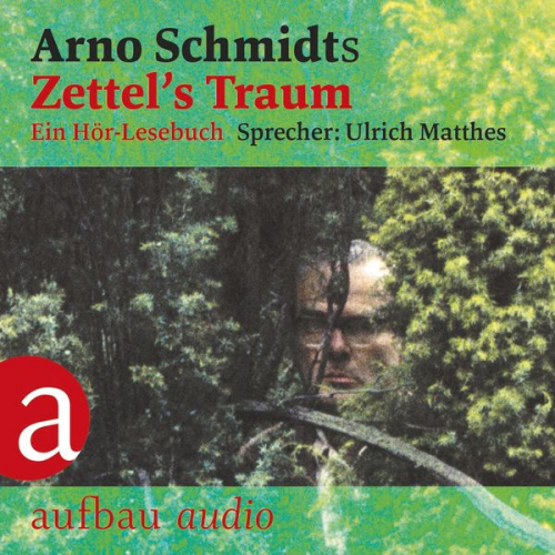 Arno Schmidt - Zettel's Traum