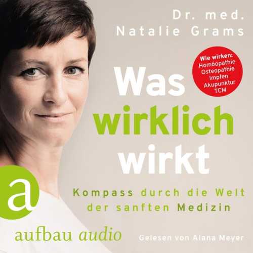 med. Natalie Grams - Was wirklich wirkt