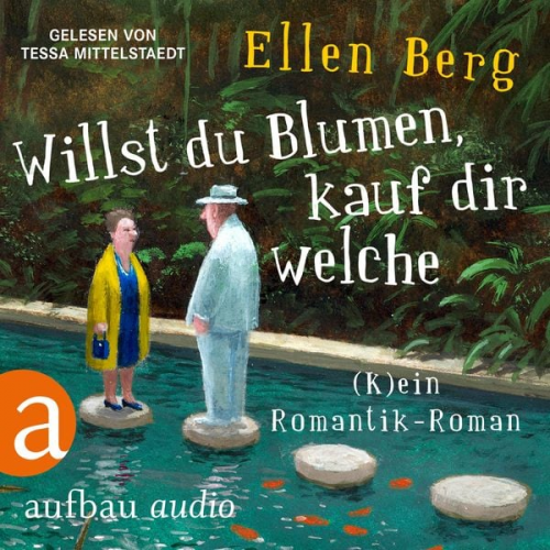 Ellen Berg - Willst du Blumen, kauf dir welche